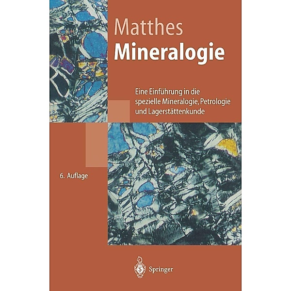 Mineralogie / Springer-Lehrbuch, Siegfried Matthes