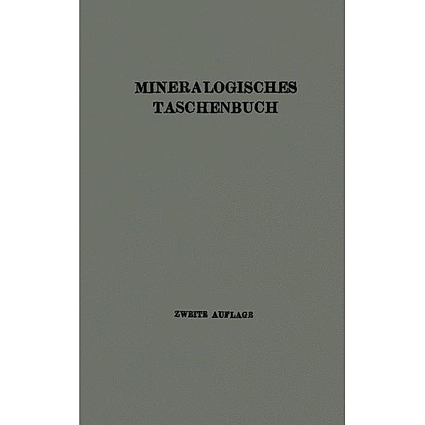 Mineralogisches Taschenbuch der Wiener Mineralogischen Gesellschaft, A. Himmelbauer, R. Koechlin, A. Marchet