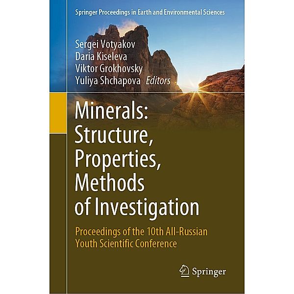 Minerals: Structure, Properties, Methods of Investigation / Springer Proceedings in Earth and Environmental Sciences