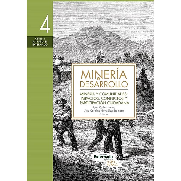 Minería y desarrollo. Tomo 4, Óscar A. Alfonso