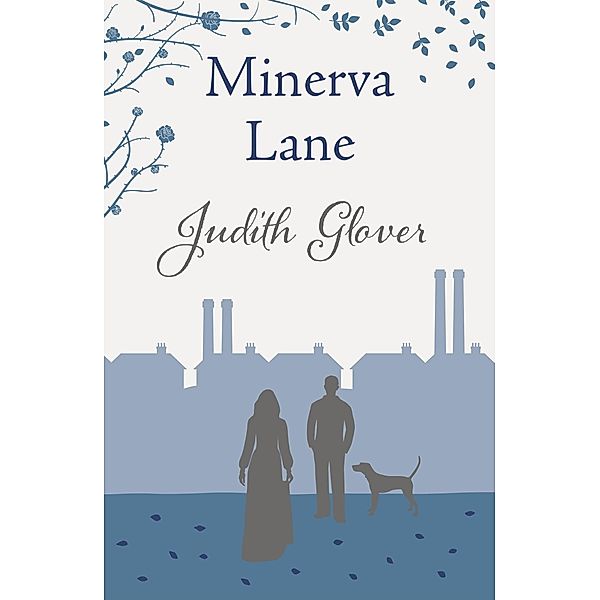 Minerva Lane, Judith Glover