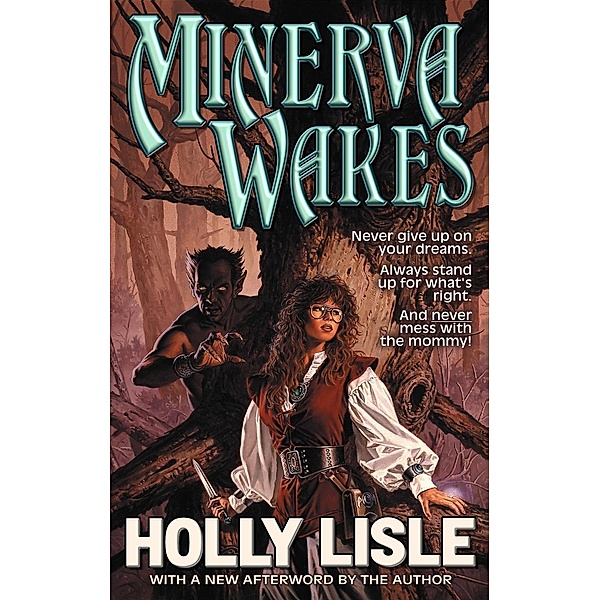 Minerva Wakes, Holly Lisle
