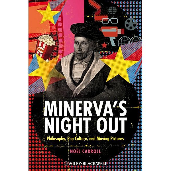 Minerva's Night Out, Noël Carroll
