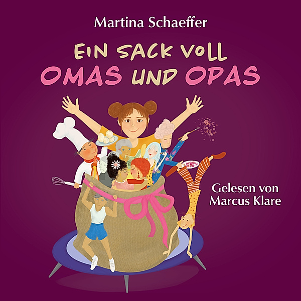 Mines Omas & Opas - 1 - Ein Sack voll Omas und Opas, Martina Schaeffer