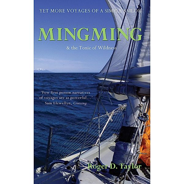 Mingming & the Tonic of Wildness, Roger D. Taylor