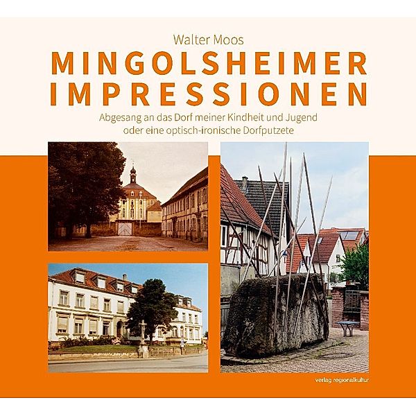 Mingolsheimer Impressionen, Walter Moos