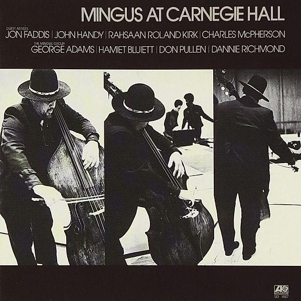 Mingus At Carnegie Hall (Live) (Deluxe Edition), Charles Mingus