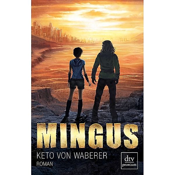 Mingus / dtv- premium, Keto Von Waberer
