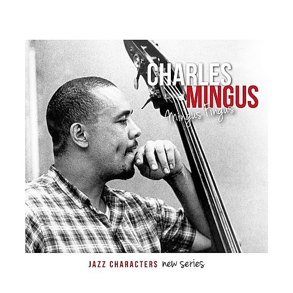 Mingus Fingus, Charles Mingus