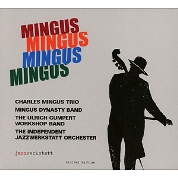 Mingus Mingus Mingus Mingus, 4 Audio-CD, Charles Mingus