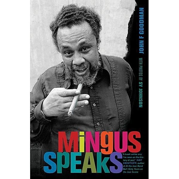 Mingus Speaks, John Goodman