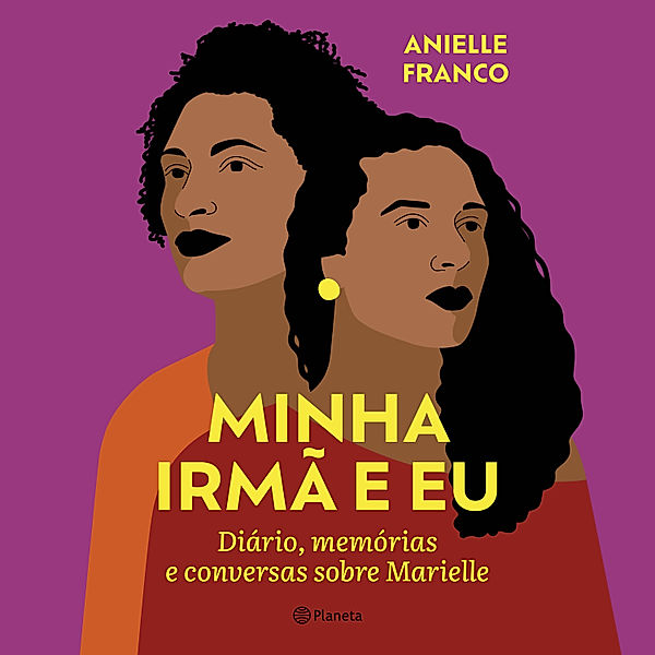 Minha irmã e eu, Anielle Franco