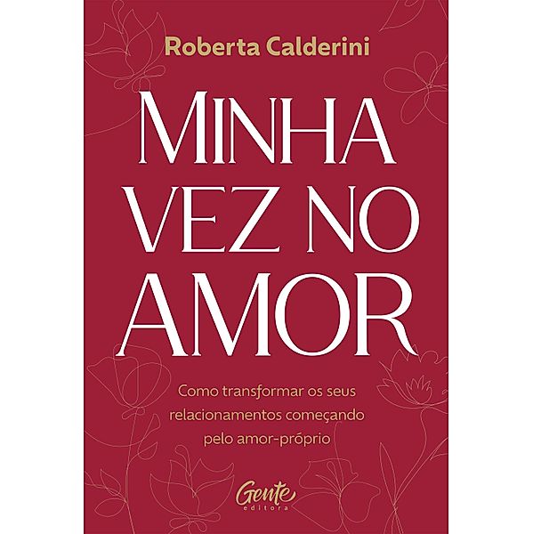 Minha vez no amor, Roberta Calderini