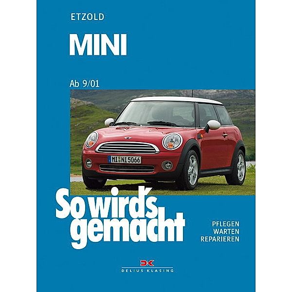 Mini 1 von 2001-2006, Mini 2 ab 2006, Rüdiger Etzold