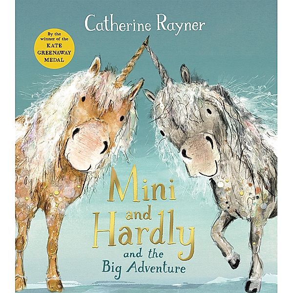 Mini and Hardly and the Big Adventure, Catherine Rayner