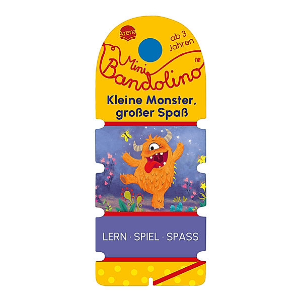 Mini Bandolino. Kleine Monster, grosser Spass, Bärbel Müller