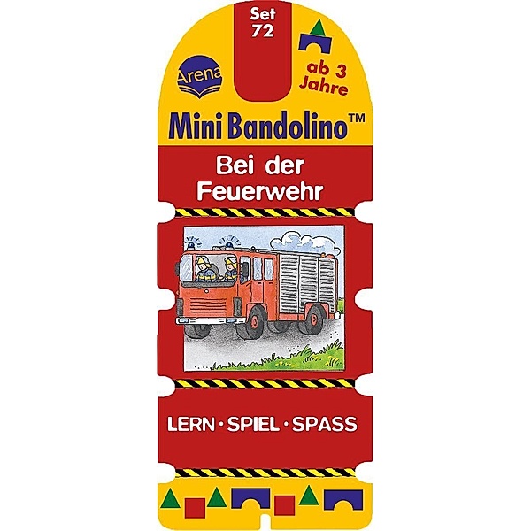 ARENA Mini Bandolino – Set 72: Bei der Feuerwehr, Christine Morton