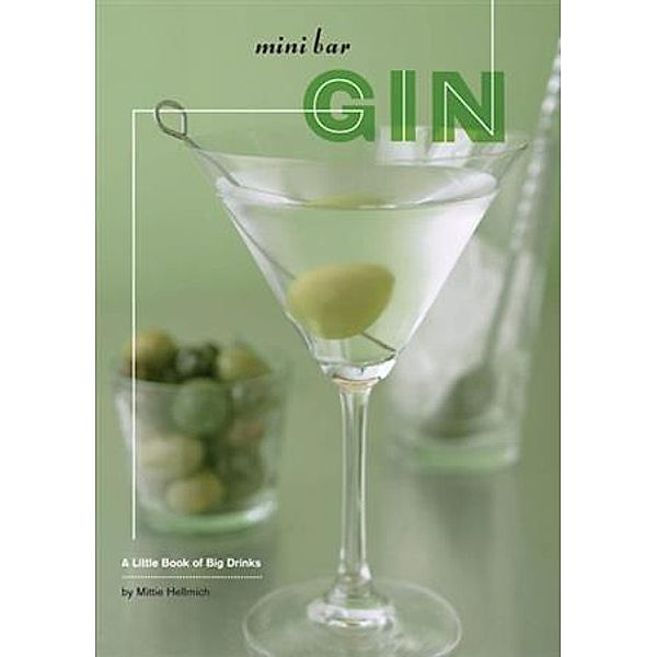 Mini Bar: Gin / Mini Bar, Mittie Hellmich