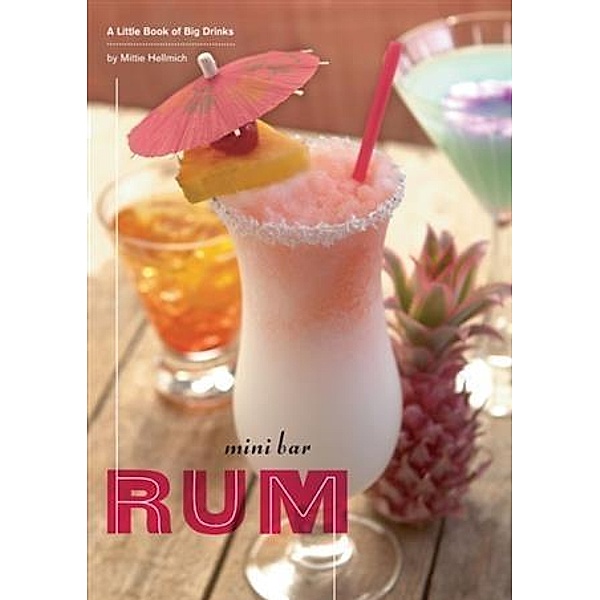 Mini Bar: Rum / Mini Bar, Mittie Hellmich