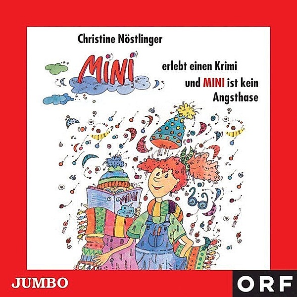 Mini erlebt einen Krimi / Mini ist kein Angsthase, Audio-CD, Christine Nöstlinger
