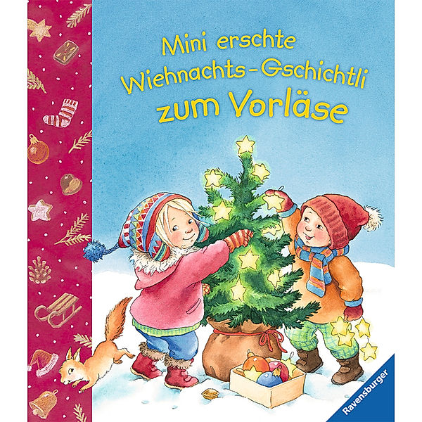 Mini erschte Wiehnachts-Gschichtli zum Vorläse, Hannelore Dierks, Sandra Grimm