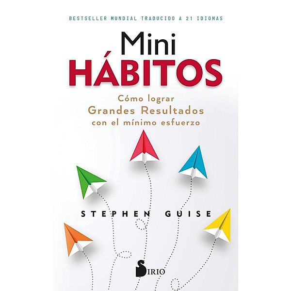 Mini hábitos, Stephen Guise