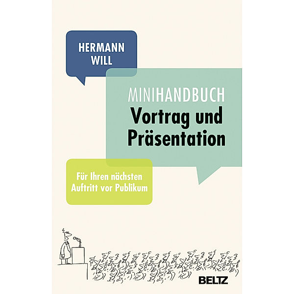 Mini-Handbuch Vortrag und Präsentation, Hermann Will