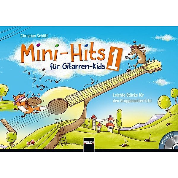 Mini-Hits für Gitarren-Kids, m. Audio-CD.Tl.1, Christian Schütt