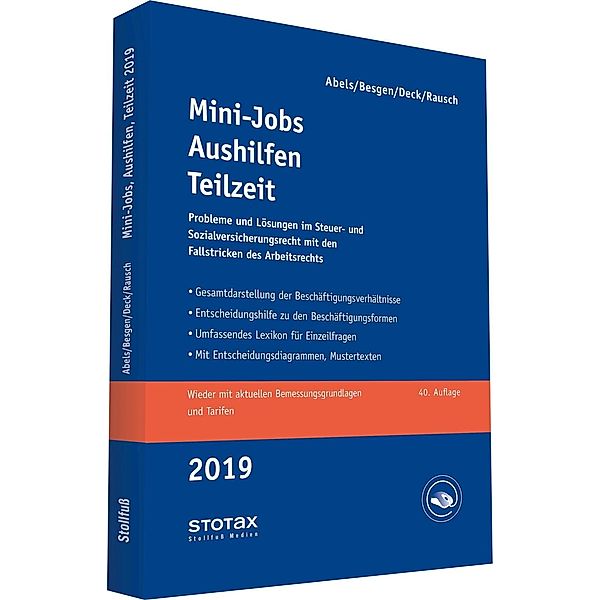 Mini-Jobs, Aushilfen, Teilzeit 2019, Andreas Abels, Dietmar Besgen, Wolfgang Deck, Rainer Rausch