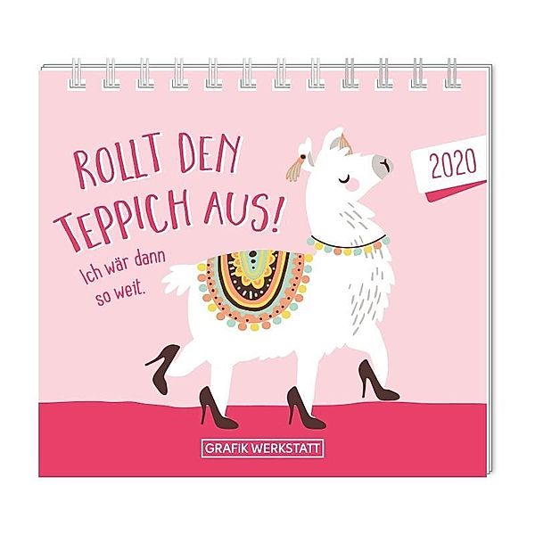 Mini-Kalender 2020 Rollt den Teppich aus! Ich wär dann so weit