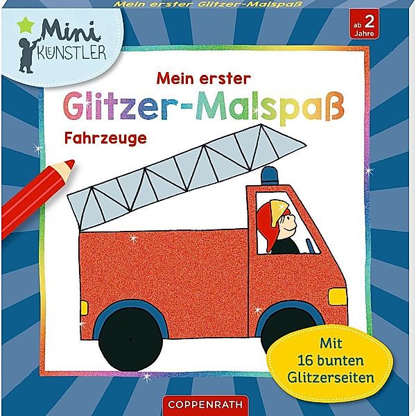 Mini-Künstler / Mein erster Glitzer-Malspaß - Fahrzeuge