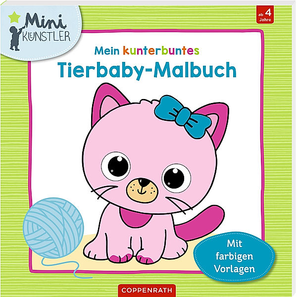 Mini-Künstler / Mein kunterbuntes Tierbaby-Malbuch