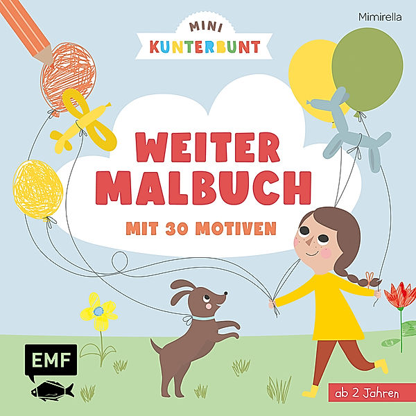 Mini Kunterbunt - Mein erstes Weitermalbuch für Kinder ab 2 Jahren