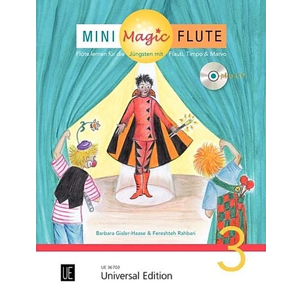 Mini Magic Flute (Band 3 von 4).Bd.3, Barbara Gisler-Haase, Fereshteh Rahbari