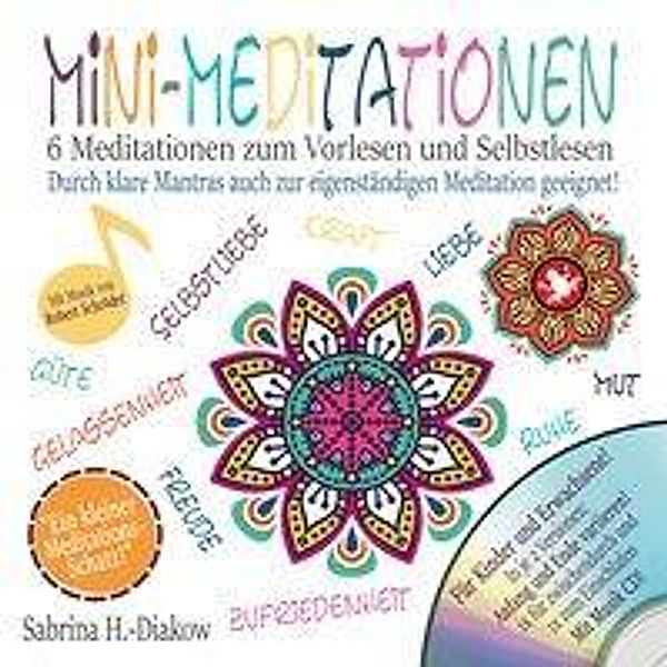 Mini-Meditationen - Meditationen für zwischendurch und zum Einschlafen, m. Audio-CD, Sabrina Heuer-Diakow