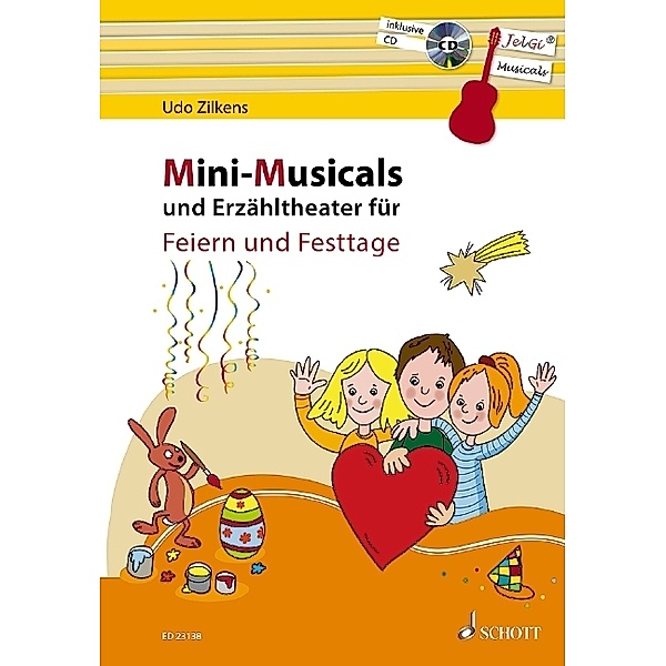Mini-Musicals und Erzähltheater für Feiern und Festtage, m. Audio-CD, Udo Zilkens
