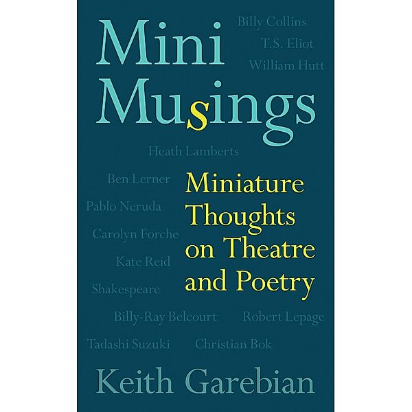 Mini Musings / Guernica Editions, Keith Garebian
