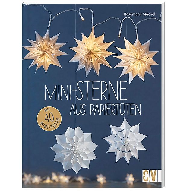 Mini-Sterne aus Papiertüten Buch bei Weltbild.ch online bestellen