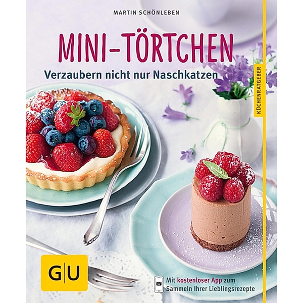 Mini-Törtchen / GU KüchenRatgeber, Martin Schönleben