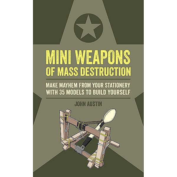 Mini Weapons of Mass Destruction / Mini Weapons of Mass Destruction, John Austin