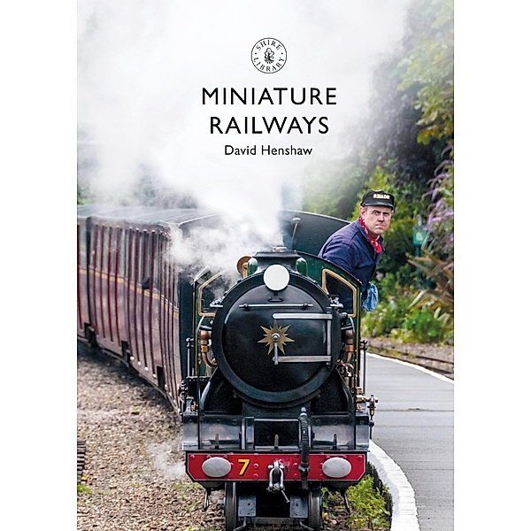 Miniature Railways, David Henshaw