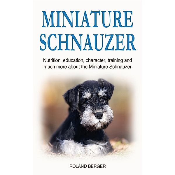 Miniature Schnauzer, Roland Berger