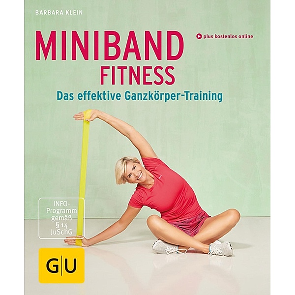 Miniband-Fitness / GU Körper & Seele Lust zum Üben, Barbara Klein
