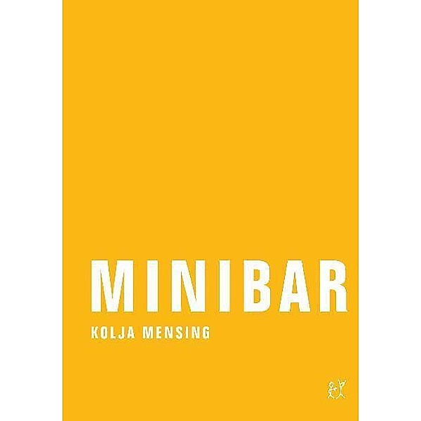 Minibar, Kolja Mensing