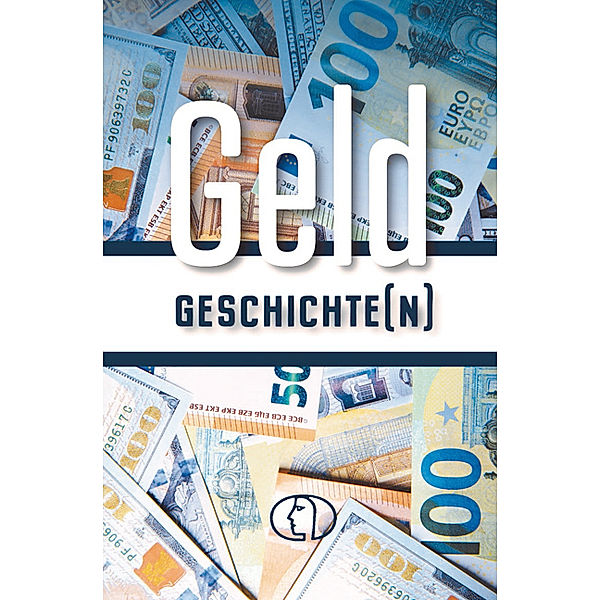 Minibibliothek / Geldgeschichte(n), Alexander Rudow