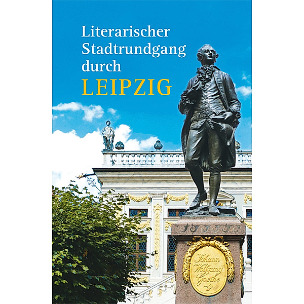 Minibibliothek / Literarischer Stadtrundgang durch Leipzig, Hagen Kunze