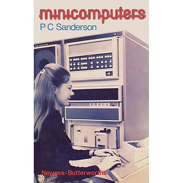 Minicomputers, Peter C. Sanderson