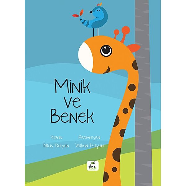 MINIK VE BENEK, Nilay Dalyan