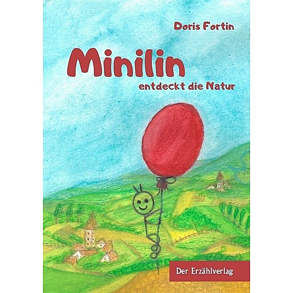 Minilin entdeckt die Natur, Doris Fortin