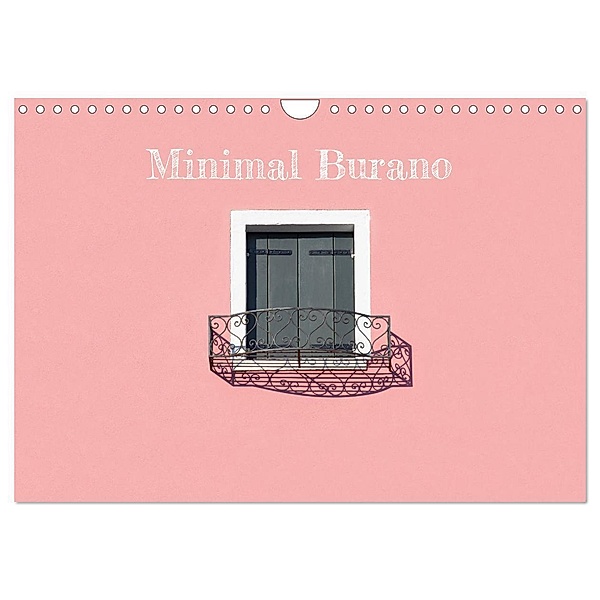 Minimal Burano (Wandkalender 2024 DIN A4 quer), CALVENDO Monatskalender, Mary Gregoropoulos